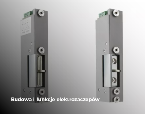 Budowa i funkcje elektrozaczepów