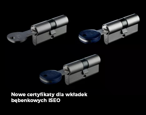 Nowe certyfikaty dla wkładek bębenkowych ISEO