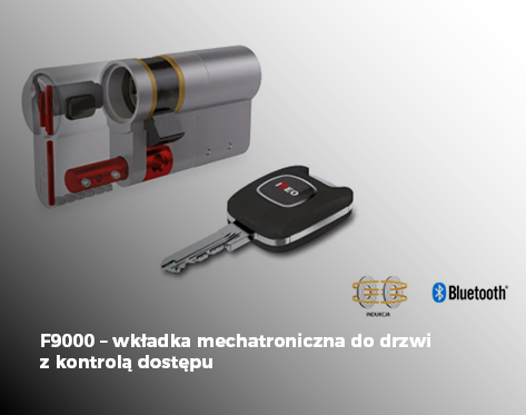Wkładka mechatroniczna F9000 z kontrolą dostępu