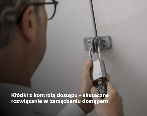 Kłódki z kontrolą dostępu – skuteczne rozwiązanie w zarządzaniu 