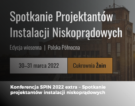 Konferencja SPIN 2022 extra – Spotkanie projektantów instalacji 