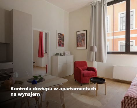 Kontrola dostępu w apartamentach na wynajem