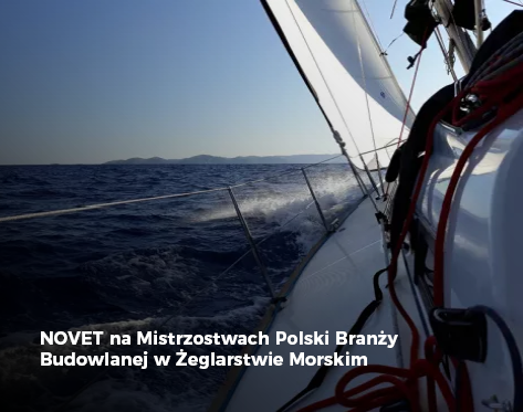 NOVET na Mistrzostwach Polski Branży Budowlanej w Żeglarstwie Mo