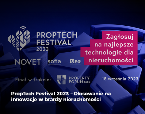PropTech Festival 2023 – Głosowanie na innowacje w branży nieruc
