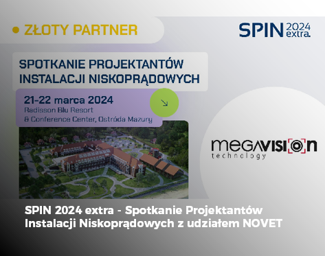 SPIN 2024 extra - Spotkanie Projektantów Instalacji Niskoprądowy