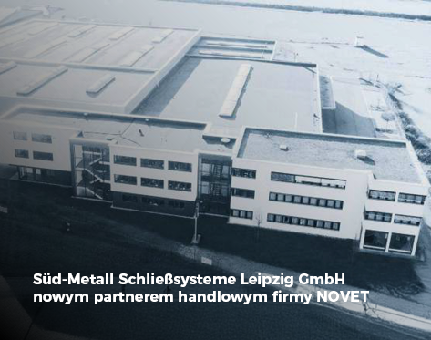 Süd-Metall Schließsysteme Leipzig GmbH nowym partnerem handlowym