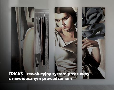 TRICKS - rewolucyjny system przesuwny z niewidocznym prowadzenie