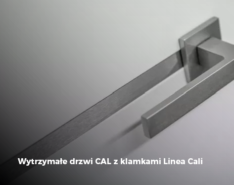Wytrzymałe drzwi CAL z klamkami Linea Cali