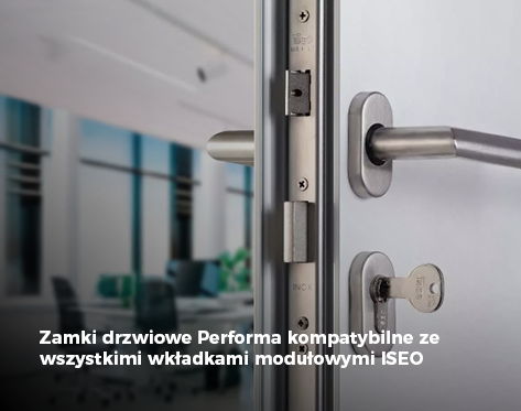 Zamki drzwiowe Performa kompatybilne ze wszystkimi wkładkami mod