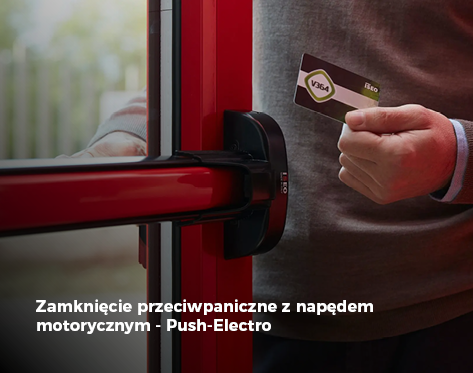 Zamknięcie przeciwpaniczne z napędem motorycznym - Push-Electro